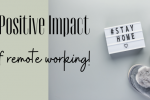 People Co LTD top positive impacts of remote home working