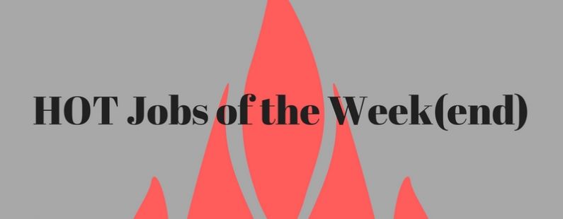 HOT Jobs of the Weekend 1